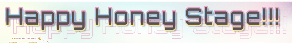 Happy Honey Stage!!! 番組画像
